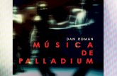 MÚSICA DE PALLADIUM · Música de Palladium was written for the New World Trio (Annie Trepanier, violin, Melissa Mor-gan, cello, Pi-Hsun Shih, piano) and violist Steve Larson. Tracks