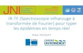 IR‐TF (Spectroscopie infrarouge à transformée de Fourier ... · PDF file IR‐TF (Spectroscopie infrarouge à transformée de Fourier) pour typer les épidémies en temps réel