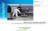 Good Weighing Practice™ Good Weighing Practice Secure Audits · 2020. 6. 6. · GMP, ISO, IFS, BRC, HACCP into a straightforward weighing practice. Follow a simple program to assure