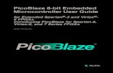 PicoBlaze 8-bit Embedded Microcontroller User Guide...PicoBlaze 8-bit Embedded Processor UG129 June 22, 2011 Xilinx is disclosing this Document and Intellectual Property (hereinafter