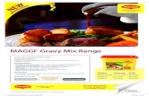 MAGGI Gravy Mix Range - Confex LtdProduct Description: MAGGI® Gravy Mix gives you the ideal base to create great tasting, authentic gravies Trusted quality: - MAGGI® Gravy Mix range