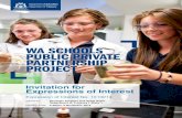 Invitation for Expressions of Interest · WA Schools Public Private Partnership Project – Invitation for Expressions of Interest Page 2 1. Introduction 1.1 The Opportunity WA has