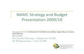 NAMC Strategy and Budget Presentation 2009/10NAMC Strategy and Budget Presentation 2009/10 Presentation to the Parliament’s Portfolio Committee: Agriculture, Forestry and Fisheries