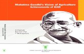 Mahatma Gandhi’s Vision of Agriculture€¦ · The country is celebrating the 150th birth anniversary of Mahatma Gandhi, ‘Father of the Nation’. He was a leader, philosopher,