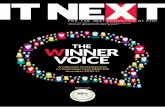 THE WINNER VOICE - ITNext 18.pdf · Near Mandir Masjid, Delhi-110091 Published, Printed and Owned by Nine Dot Nine Mediaworx Private Ltd. Published and printed on their behalf by