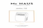 Mc HAUS - ManoMano · arti-12 Mc HAUS CARACTERÍSTICAS TÉCNICAS Modelo ARTIC-12 Capacidad de refrigeración 2.050W (enfriamiento) Refrigerante/Cargador R290 / 150 g Voltaje 220-240