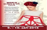 2016/2 Úvod a aktivity APR · 21. veletrhu kosmetiky, kadeřnictví a zdravého životního stylu Word of Beauty & Spa jaro 2016 se opět aktivně ... Slovensko, Polsko a Maďarsko.