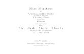 Six Suites - web.mit.eduweb.mit.edu/fustflum/documents/bach/scores/bwv1009_af.pdfSix Suites a Violoncello Solo Viola Solo Violino Solo senza Basso compos´ees par Sr. Joh. Seb. Bach