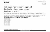 Operationand Maintenance Manual - Better Rentals...PUBLICATIONS.CAT.COM Language:OriginalInstructions Operationand Maintenance Manual 216B3,226B3,236B3,242B3,252B3 SkidSteerLoadersand,247B3,257B3