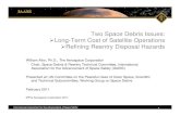 Two Space Debris Issues: Long-Term Cost of Satellite ...Design-based debris mitigation (e.g., increasing solar panel robustness) may ... Internal GPS sensor to provide location Light-weight,