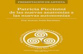Patricia Piccinini - Inicio · Patricia Piccinini 179 Figura 4. The Carrier, 2012. Silicona, fibra de vidrio, cabello humano y animal, ropa. 170 cm alto x 115 cm x 75 Neoclásico