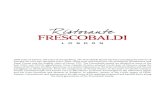 A new way to taste three different wines. · Light structure, with a clean fruity scent, of golden apples, contrasted by elegant floral aromas. CASTELLO POMINO, Frescobaldi – Pomino