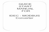 QUICK START MANUAL FOR IDEC - MODBUS Converter · 2006. 10. 6. · 2 Preliminary Thank you for purchasing Idec-Modbus Converter product from IDEC.Idec-Modbus Converter Product is