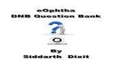 eOphtha Question Bank for DNB examinationseophtha.com/assets/ckeditor/uploads/DNB QB.pdf · eOphtha Question Bank for DNB examinations Lateral Geniculate Body - (Situation, neuronal
