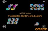 A22N Series Pushbutton Switches/Indicators · A22N The Omron advantage. Easy to use. Quick connect contact blocks. Color coded contact blocks. Quick locking mounting collar. Three
