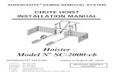 SC-2000-cb - August 2004...August 30, 2004 - Model SC-2000-cb 2 Superchute® Toll Free: 1-800-363-2488 WARNING ! The installation and use of a Superchute Chute System involves many