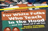 BEST BOOK For White Folks Who Teach in the Hood  and the Rest of Y all Too Reality