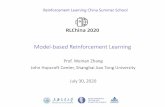Model-based Reinforcement Learning - RLChina · 2020. 9. 8. · Luo, Yuping, et al. "Algorithmic framework for model-based deep reinforcement learning with theoretical guarantees."