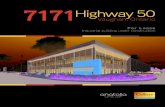7171 - Anatolia Capital Corp. ... industrial development that is located in Vaughan at 7171 Highway 50, just north of Highway 407 in the new business park. The development consists
