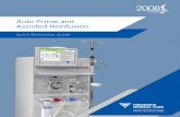 Auto Prime and Assisted Reinfusion - Home | FMCNA...AUTO PRIME AND ASSISTED REINFUSION QUICK REFERENCE GUIDE 13 This guide is designed to complement your facility’s training in the