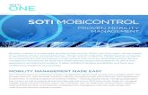 SOTI MOBICONTROL - Andisa IT...SOTI MOBICONTROL PROVEN MOBILITY MANAGEMENT Business mobility is complicated, and becoming more so. Within just a few years, we can expect to see billions
