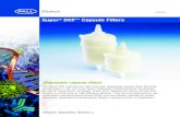 Supor DCF Capsule Filters - Pall Corporation...Supor® DCF™ Capsule Filters Disposable capsule filters The Supor DCF capsules are self-contained, disposable capsule filters featuring