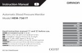 Instruction Manual 1 - Omron Healthcare...1.1 Safety Instructions This instruction manual provides you with important information about the OMRON Automatic Blood Pressure Monitor.
