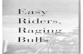 Easy riders, raging bullsdigitale-objekte.hbz-nrw.de/.../06/23/file_13/8484597.pdf · 2019. 6. 23. · Title: Easy riders, raging bulls Author: Biskind, Peter Subject: how the sex-drugs-and-rock'n'roll