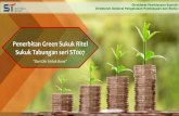Penerbitan Green Sukuk Ritel Sukuk Tabungan seri ST007 · (bendungan , irigasi penyediaan dan pengelolaan air tanah) •Dikembangkan sejak 2013 untuk pembiayaan proyek infrastruktur
