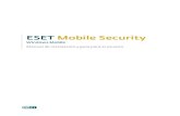ESET Mobile Security€¦ · 4 1.3 Desinstalación Para desinstalar ESET Mobile Security del dispositivo móvil, presione Inicio > Configuración, presione la pestaña Sistema y luego