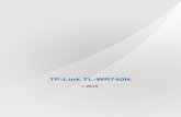 TP-Link TL-WR740NTP-Link TL-WR740N 2015 2 Technická špecifikácia Charakteristika WiFi router s odnímateľnou anténou Hardware 4x 100/10 Mbps Ethernet 1x WAN port 1x port pre …