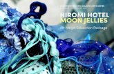 HazelHurst regional gallery & arts Centre Hiromi Hotel moon Jellies · 2020. 7. 21. · the –lm art magiC with Hiromi tango accompanies this education Package. Hiromi Hotel - moon
