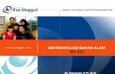 BIOTEKNOLOGI BAHAN ALAM IBT 452ibt452.weblog.esaunggul.ac.id/wp-content/.../PPT-UEU-Bioteknologi-B… · Peptida Defenisi •Beberapa jenis peptida berasal dari proses degradasi protein,