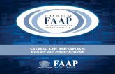 guia de RegRaS - FAAPmirror.faap.br/forum2018/pdfs/guia_regras_a5.pdf · 2018. 4. 16. · GUIA DE REGRAS RULES OF PROCEDURE 7 comitê questionará quais os participantes que desejam