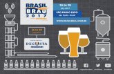 Brazil Brau The International Trade Show on Beer ... · A cada ediçao, o público confere as novidades e pode provar lançamentos das microcervejarias no Degusta Beer, Outro evento