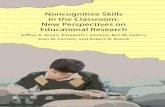 Noncognitive Skills in the Classroom: New Perspectives on ...Noncognitive Skills in the Classroom: New Perspectives on Educational Research Jeffrey A. Rosen, Elizabeth J. Glennie,