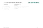 EG konformitetsförklaring - Vaillant Group...2017/06/15  · VRC 700f/4 VR91f Vaillant 1701697_02 2/2 EG konformitetsförklaring EC declaration of conformity De betecknade produkterna
