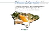 Comportamento, Adaptabilidade e Estabilidade de Cultivares ...Bahia, Sergipe e Alagoas (Carvalho et al., 2004, 2005 e Souza et al., 2004). Em termos de adaptabilidade e estabilidade,