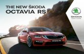 THE NEW ŠKODA OCTAVIA RS...ŠKODA App, even allowing people in the back to operate the functions using their smart device. Infotainment has evolved just as much as the automobile.