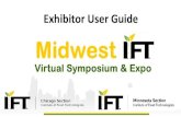 Exhibitor User Guide - Chicago IFT | Home...Sent to the entire mailing list, exhibitors can invite people to visit their booth, set up meetings, and share the latest they have to offer.