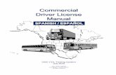 Commercial Driver License Manual - ePermitTest.com · 2019. 4. 18. · 1.1.1 – Exámenes de conocimientos Usted tendrá que tomar uno o más exámenes de conocimiento, dependiendo