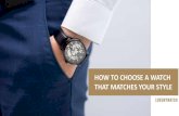 How to Choose a Watch that Suits You