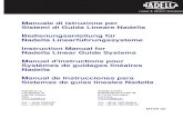 Manuale di istruzione per Sistemi di Guida Lineare Nadella ...nadella.biz/italian/pdf/MT08-02.pdf · Manuale di istruzione per Sistemi di Guida Lineare Nadella ... La scelta della