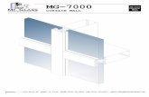 INSTRUCTIVE - Mr. Glass Doors and Windows · 2017. 3. 11. · instructive mg-7000 curtain wall mg-7000 curtain wall 8120 nw 84 st. miami, fl 33166 phone:(305) 470-8284 fax:(305) 470-8285