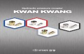 Hydraulic pressure coupler KWAN KWANG · 2016. 6. 20. · KWANKWANG CO.,LTD. 4 Hydraulic pressure coupler manufacturing specialized company Series KCA 제품소개 호환 유량 .