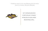 STANDARD OPERATING PROCEDURE MANUAL5 Chapter 2: How to use this Manual This manual is designed to serve multiple stakeholders. Those stakeholders include: IRB members, investigators,
