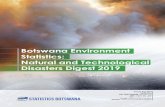 Botswana Environment Statistics: Natural and Technological … · 2020. 10. 16. · bw and at the Statistics Botswana Resource Center which is based at the Head-Office in Gaborone.