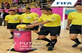 FUTSALafportalegre.fpf.pt/Portals/10/Ficheiros/FPF/Futsal...FUTSAL 2015/2016 Aprovadas pela Sub-comissão do International Football Association Board. Tradução autorizada pela FIFA