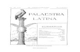 PALAESTRA LATINA - culturaclasica.com · 2020. 4. 26. · PALAESTRA LATINA. Pretium subnotationi· annuae, lolutione antelata, ... quae laus et virtus virorum . cii. clarissimorum