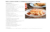 MAPLE BAKED BEANS & CORNBREAD CASSEROLE ......4. In a large bowl, whisk together the cornmeal, flour, baking powder, baking soda, salt, paprika, nutmeg, and cayenne. Add the milk mixture,